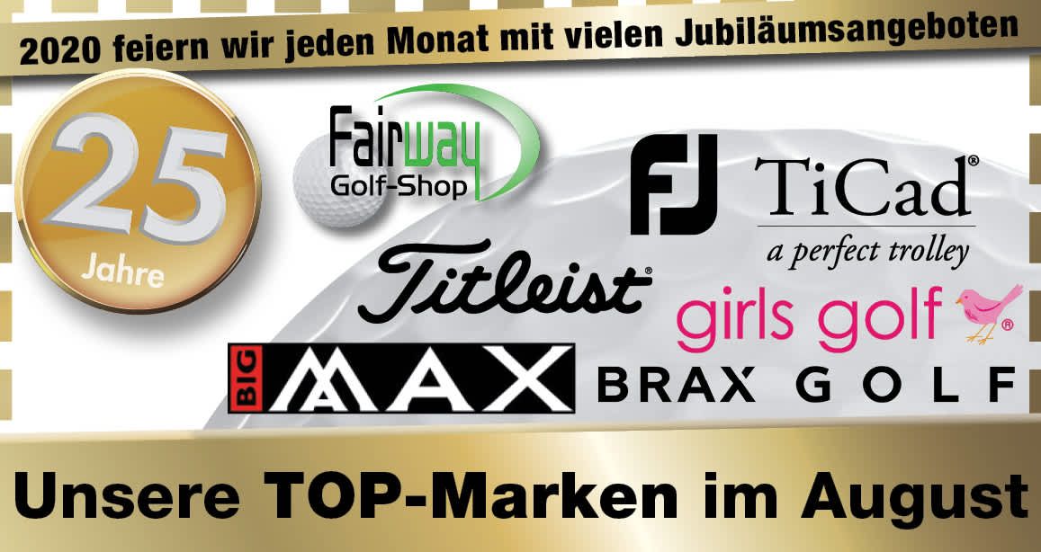 Jubiläumsrabatte im August auf große Marken wie Big Max, FootJoy, Titleist, TiCad, Girls Golf und Brax Golf
