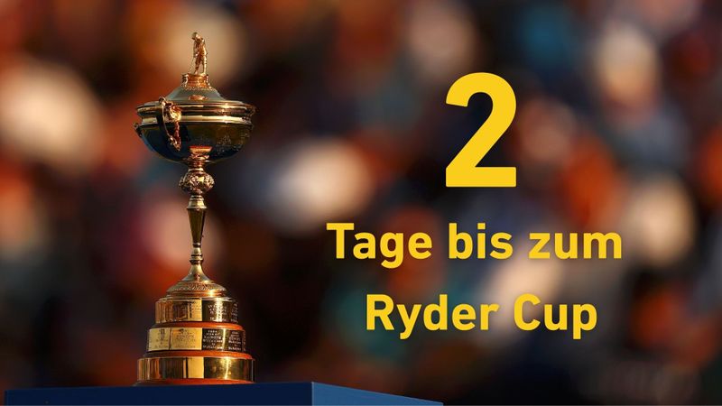 Noch 2 Tage bis zum Ryder Cup:...
