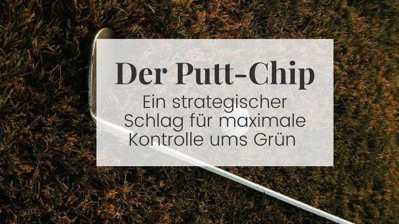 Putt-Chip: Dein Rettungsschlag...