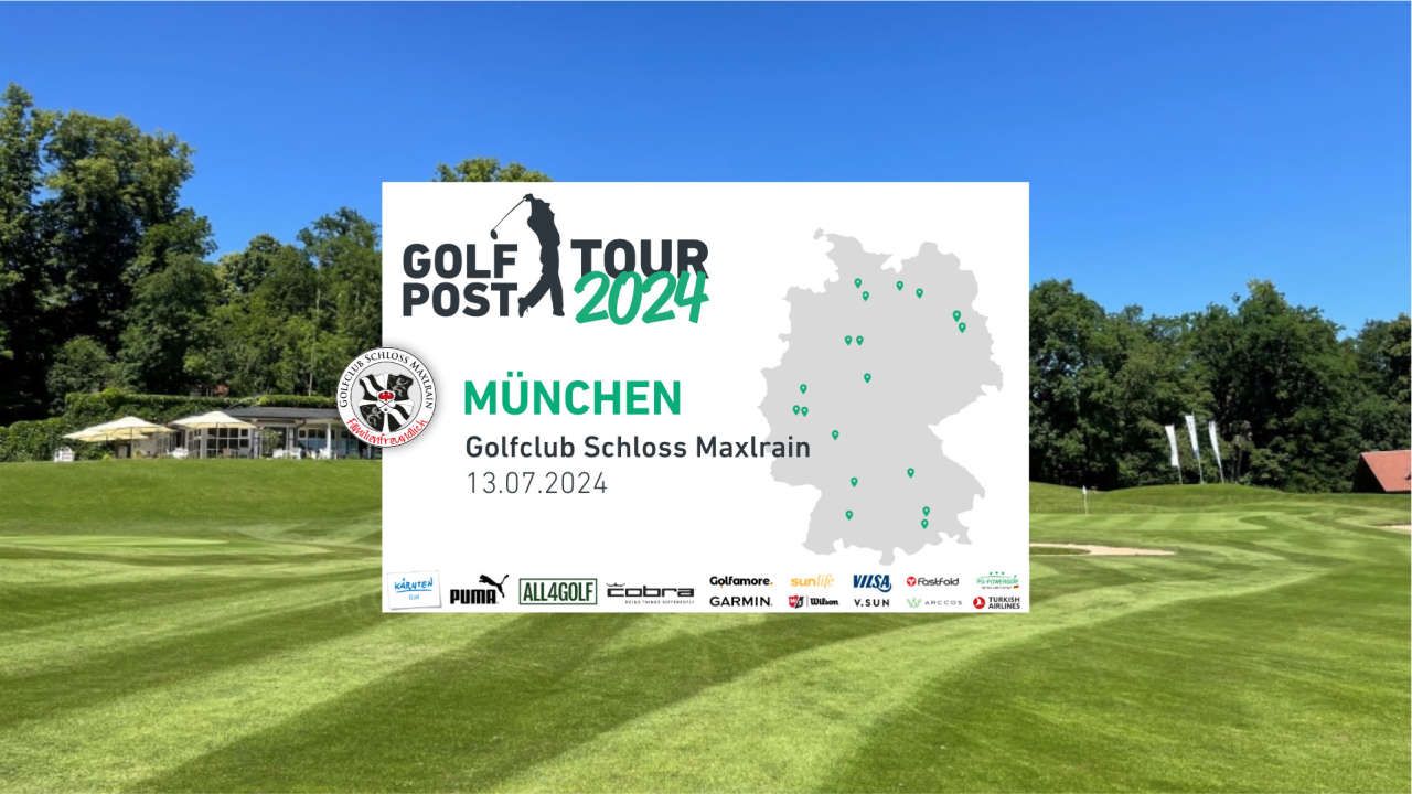Golf Post Tour München // Golfclub Schloss Maxlrain // 2024