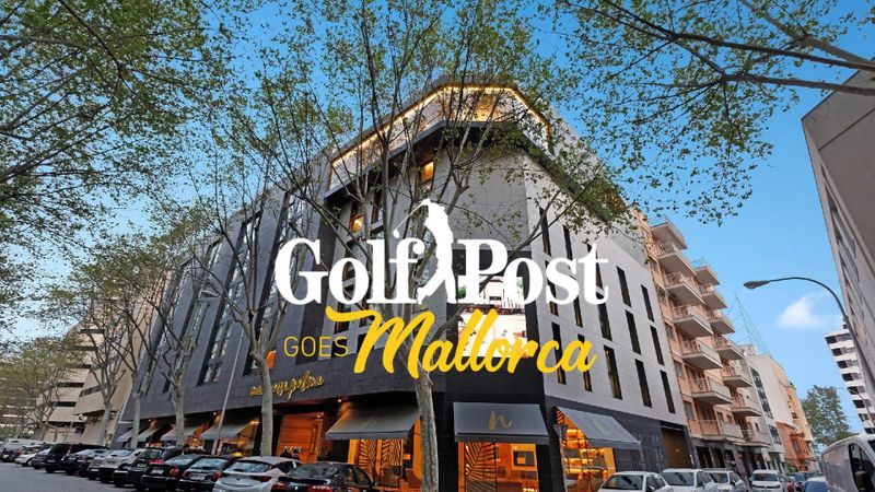 Golf Post goes Mallorca: Luxus...