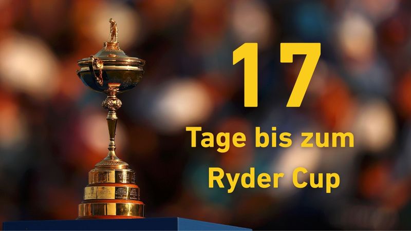 Noch 17 Tage bis zum Ryder Cup...