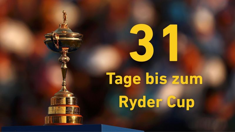 Noch 31 Tage bis zum Ryder Cup...