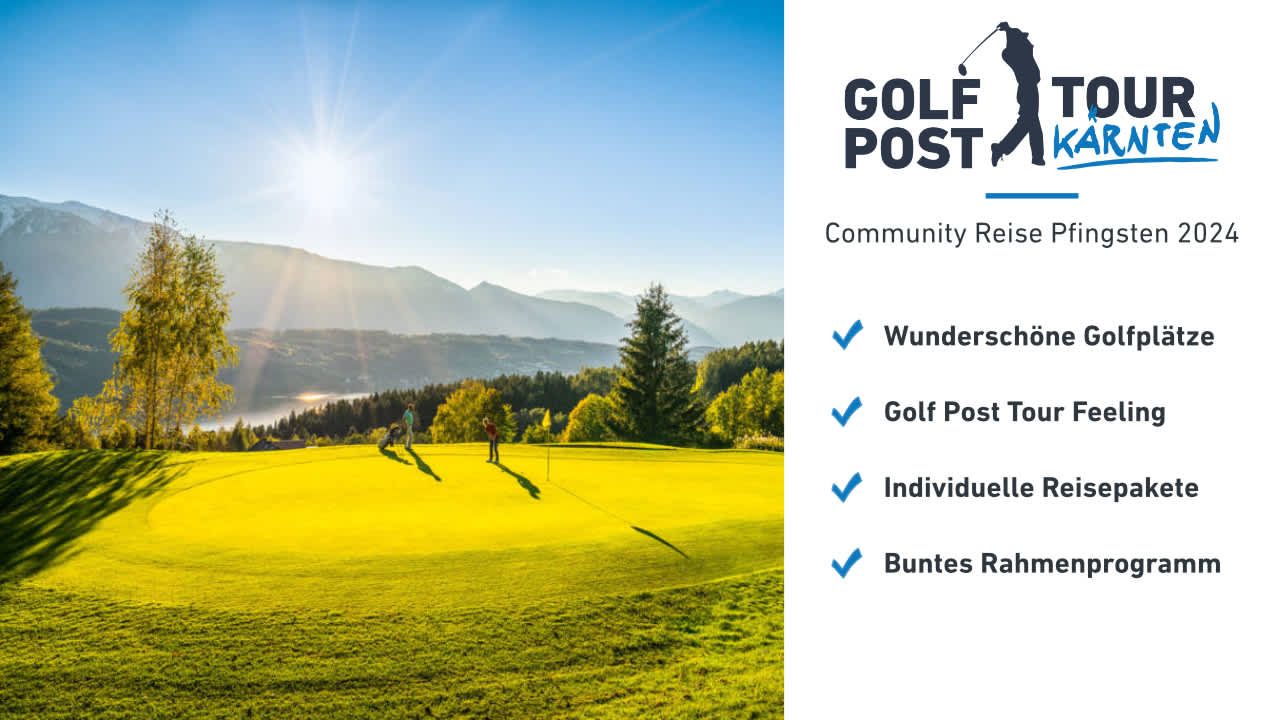 Golf Post goes Kärnten 2024