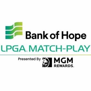 Bank of Hope LPGA Match-Play Hosted by Shadow Creek