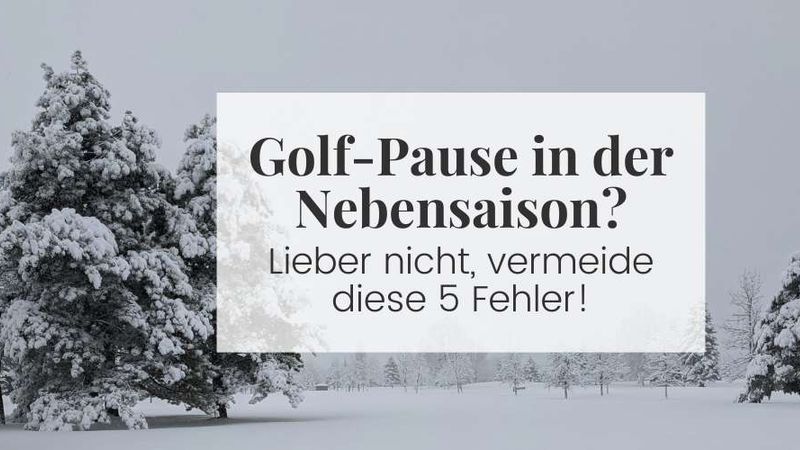 Golf-Pause? Besser nicht: Dies...