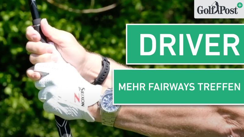 Der Driver - Mehr Fairways tre...