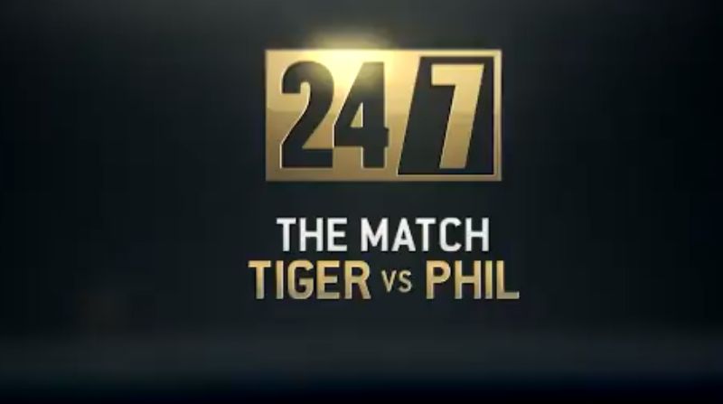 "24/7 The Match: Tiger vs. Phi...