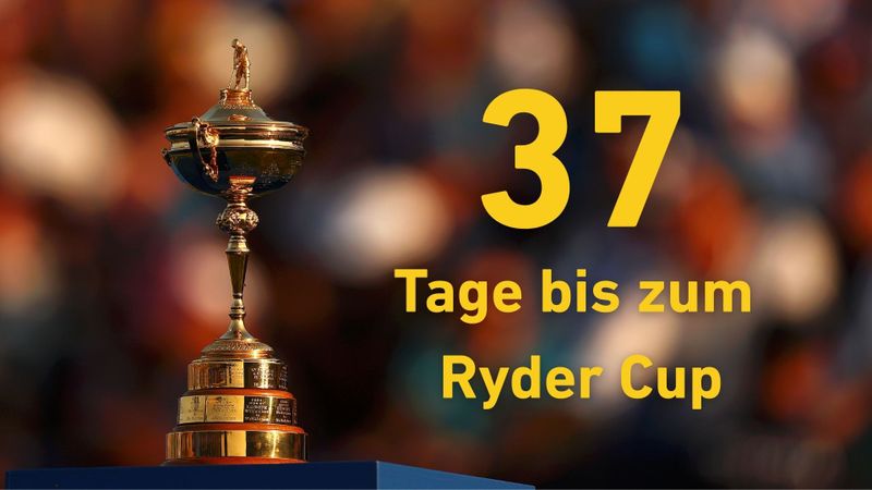 Noch 37 Tage bis zum Ryder Cup...